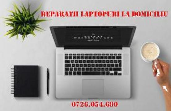 Reparatii laptop Bucuresti la domiciliu de la Reparatii Laptop Bucuresti