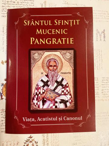 Carte, Viata, acatistul si Canonul Sfantului Pangratie