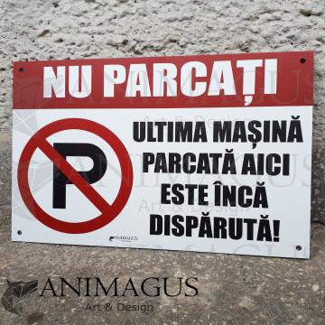 Placa parcare interzisa - masina disparuta de la Arhi Ecus Srl