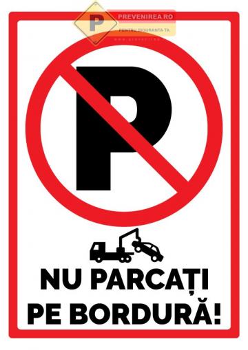 Indicatoare pentru interzicerea parcare pe trotuar