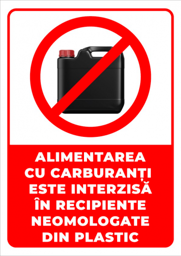Indicator alimentarea cu carburanti este interzisa de la Prevenirea Pentru Siguranta Ta G.i. Srl