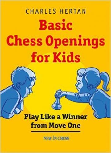 Carte, Basic Chess Openings for Kids - Charles Hertan