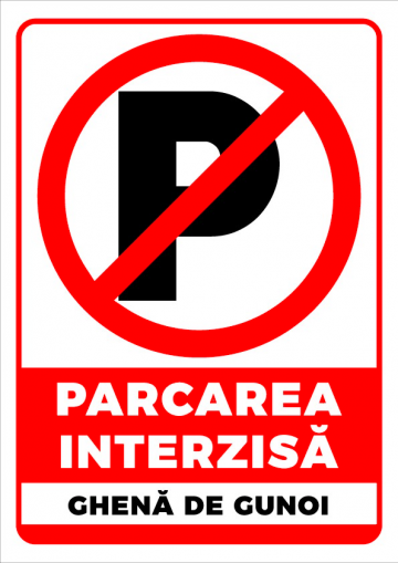 Indicator pentru parcare interzisa ghena de gunoi
