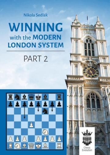 Carte, Winning with the Modern London System, vol. 2 de la Chess Events Srl