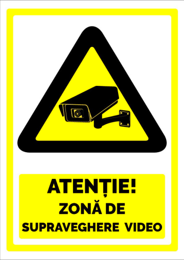 Semn pentru avertizare zona supravegheata video