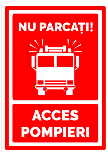 Indicator de parcare nu parcati acces pompieri de la Prevenirea Pentru Siguranta Ta G.I. Srl