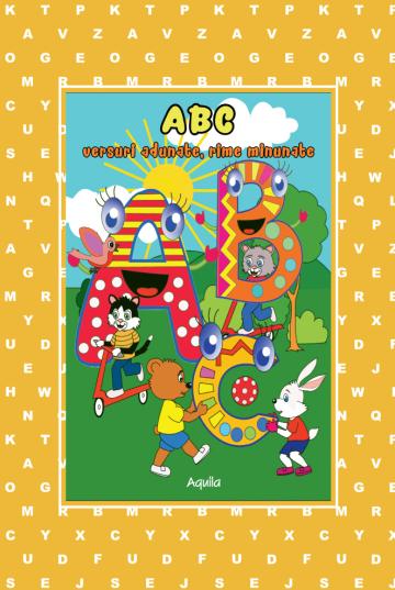 Carte copii, ABC - versuri adunate, rime minunate