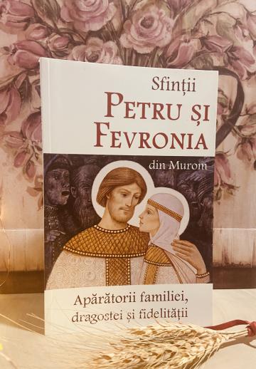 Carte, Sfintii Petru si Fevronia -Aparatorii Familiei de la Candela Criscom Srl.
