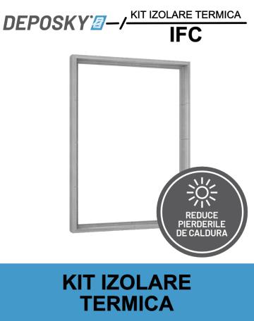 Kit de izolare termica Deposky IFC de la Deposib Expert