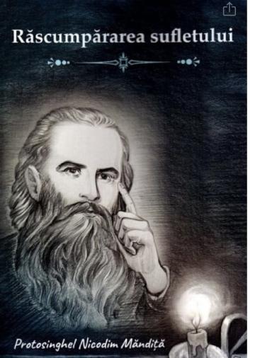 Carte, Rascumpararea sufletului Protos.Nicodim Mandita de la Candela Criscom Srl.