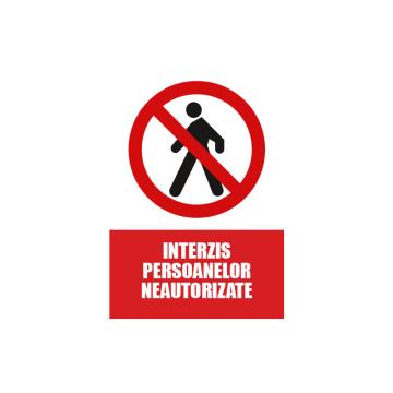 Indicator interzis persoanelor neautorizate